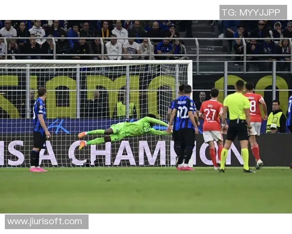 国米逆转本菲卡4-3乌龙球成比赛转折点引发历史冷门 国米逆转本菲卡4-3乌龙球成比赛转折点引发历史冷门