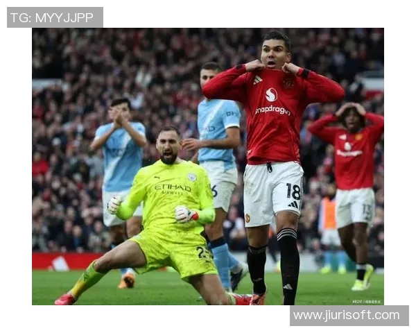 欧联杯曼联逆转曼城红牌争议引发全场热议与转会传闻